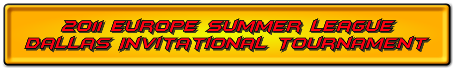 3rd Annual 2011 Europe Summer League Dallas Invitational Team